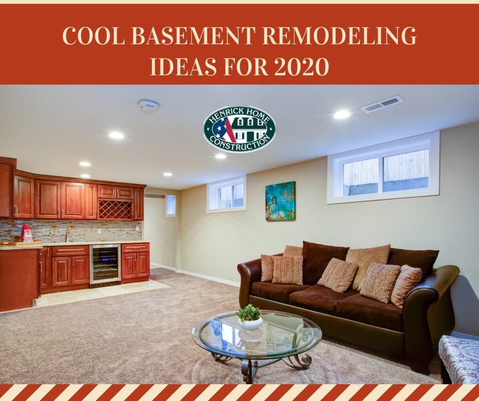 Cool basement remodeling ideas for 2020