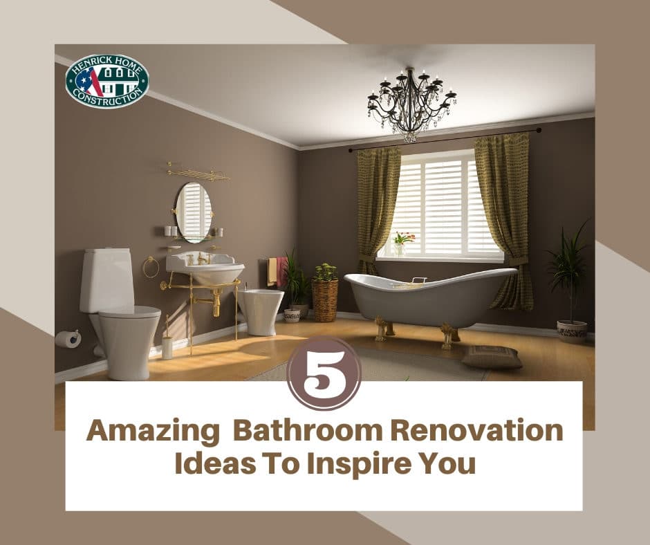 5 Amazing Bathroom Renovation Ideas to Inspire You