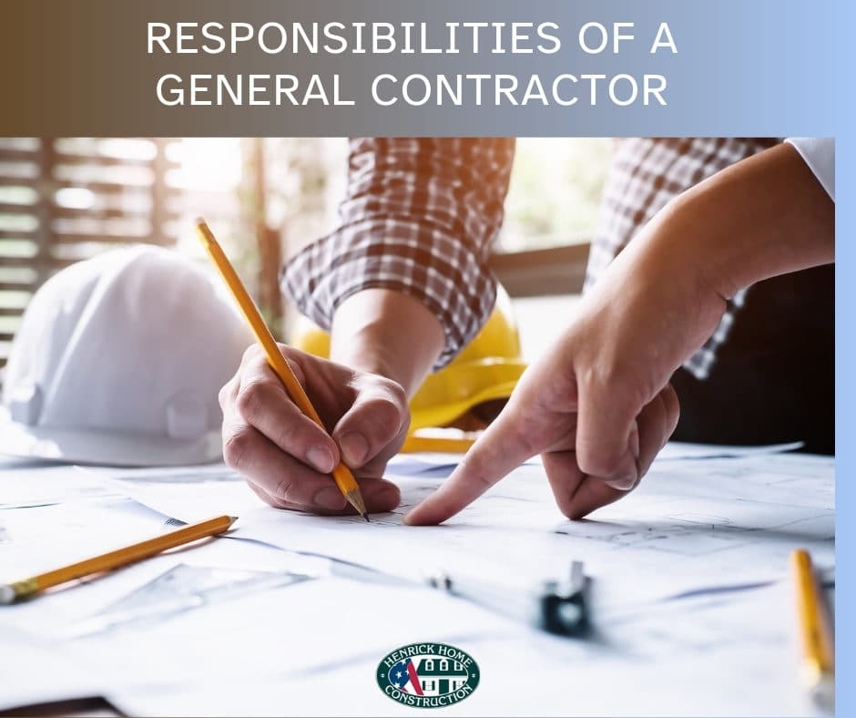 RESPONSIBILITIES OF A GENERAL CONTRACTOR