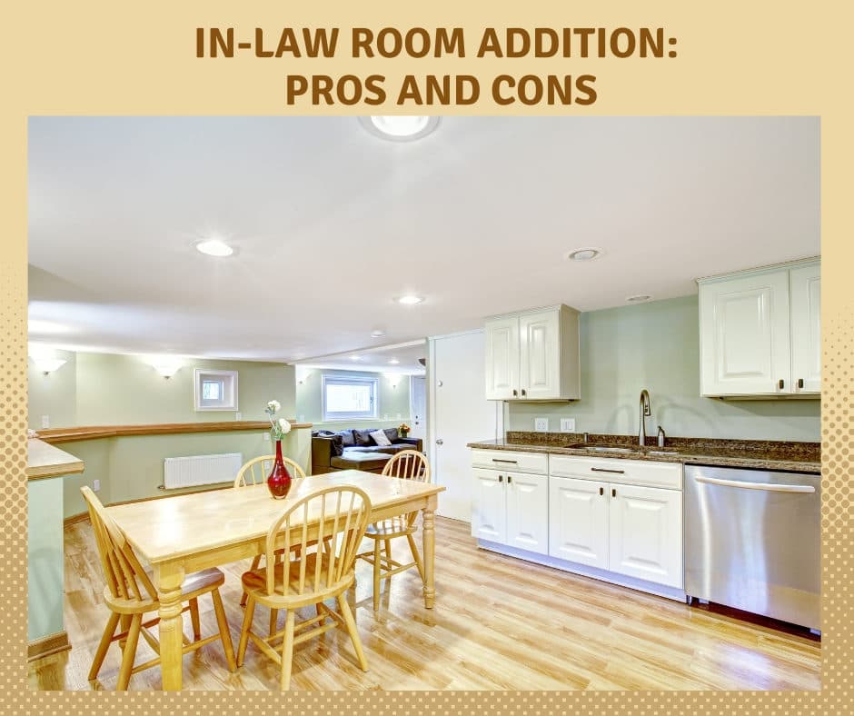 In-Law Suite Room Addition : Pros And Cons