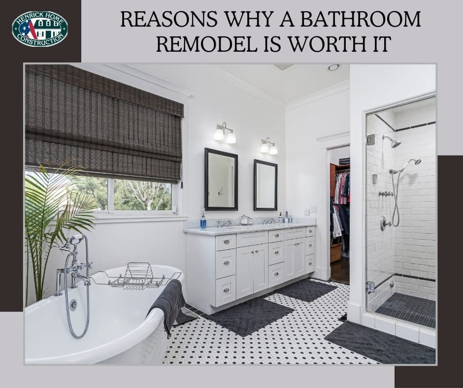 REASONS WHY A BATHROOM REMODEL IS WORTH IT
