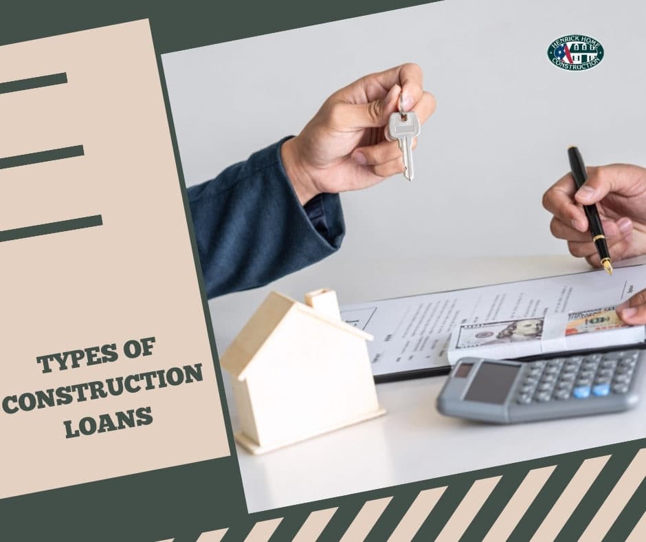 Types Of Construction Loans