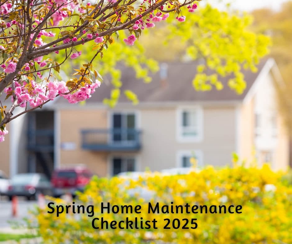 SPRING HOME MAINTENANCE CHECKLIST 2025