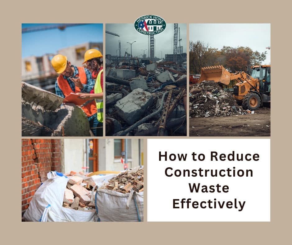 How to Reduce Construction Waste Effectively
