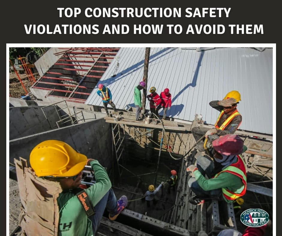 TOP CONSTRUCTION SAFETY VIOLATIONS AND HOW TO AVOID THEM