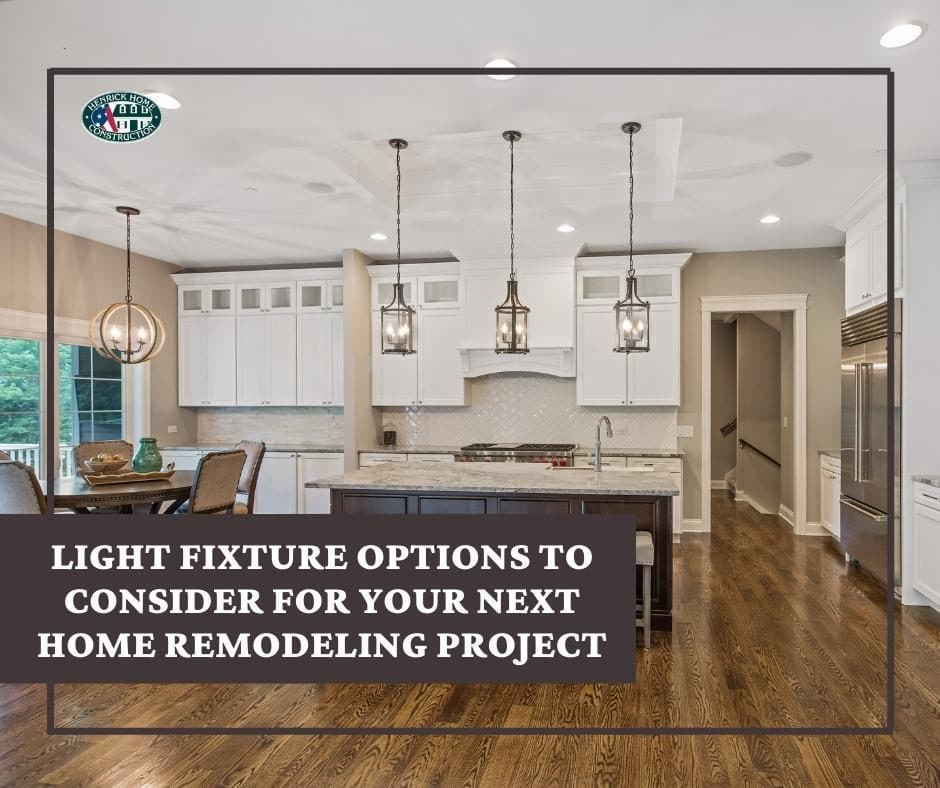 Light Fixture Options to Consider for Your Next Home Remodeling Project