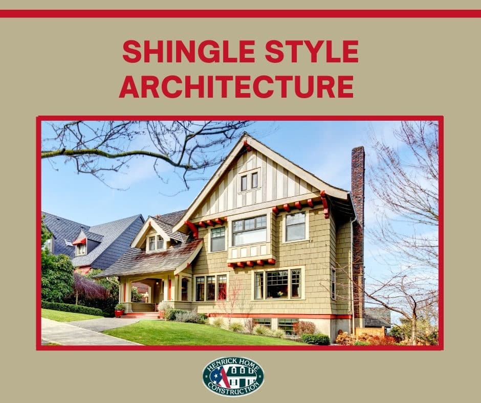 What is Shingle Style Architecture