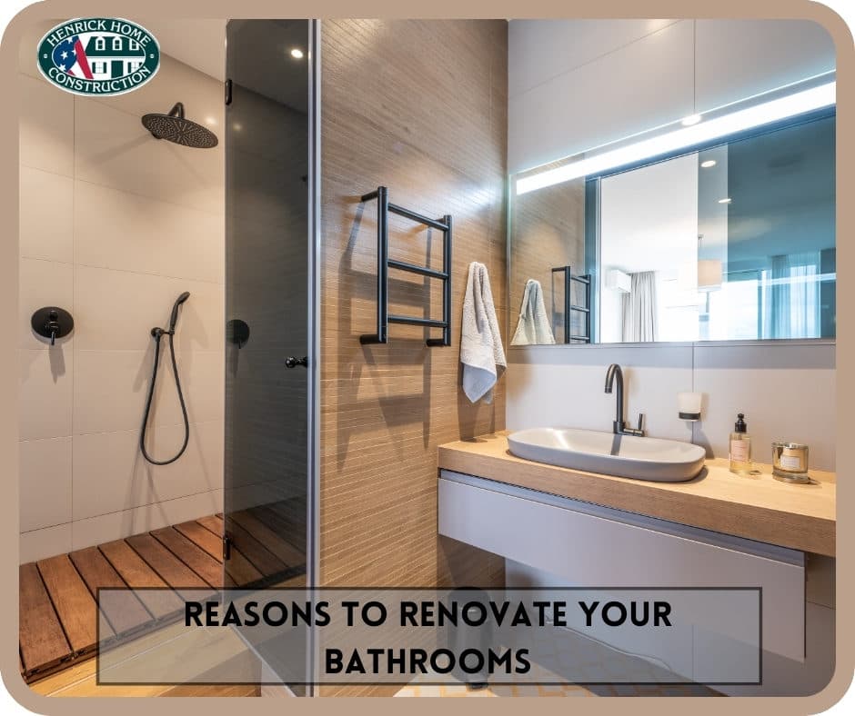 REASONS TO RENOVATE YOUR BATHROOMS