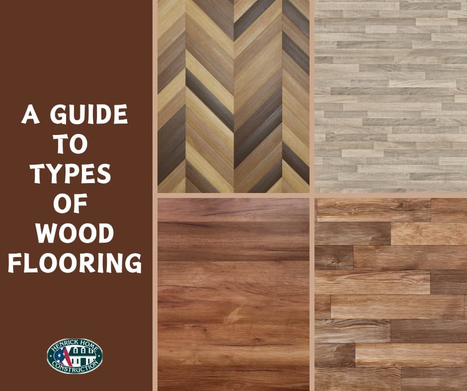 A GUIDE TO TYPES OF WOOD FLOORING