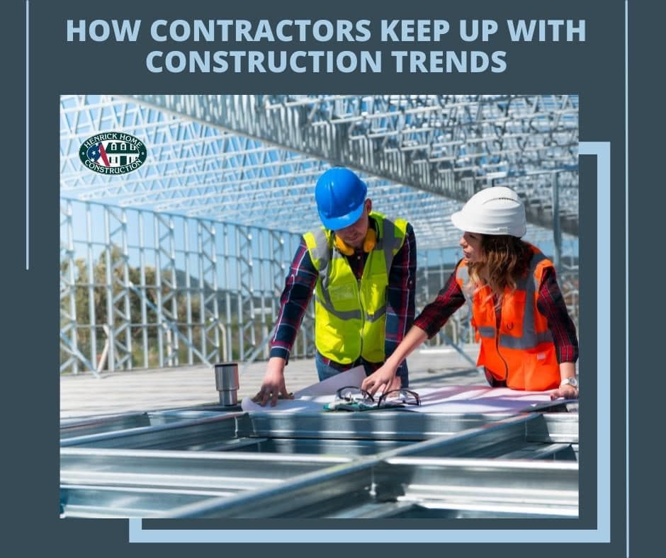 Keeping Up with Construction Trends